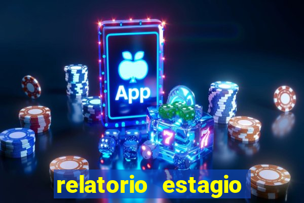relatorio estagio cruzeiro do sul